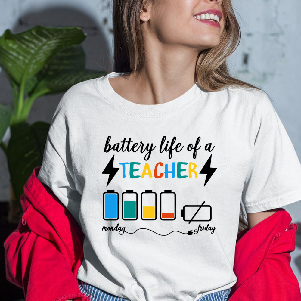 Battery Life Of A Teacher Shirt Funny 