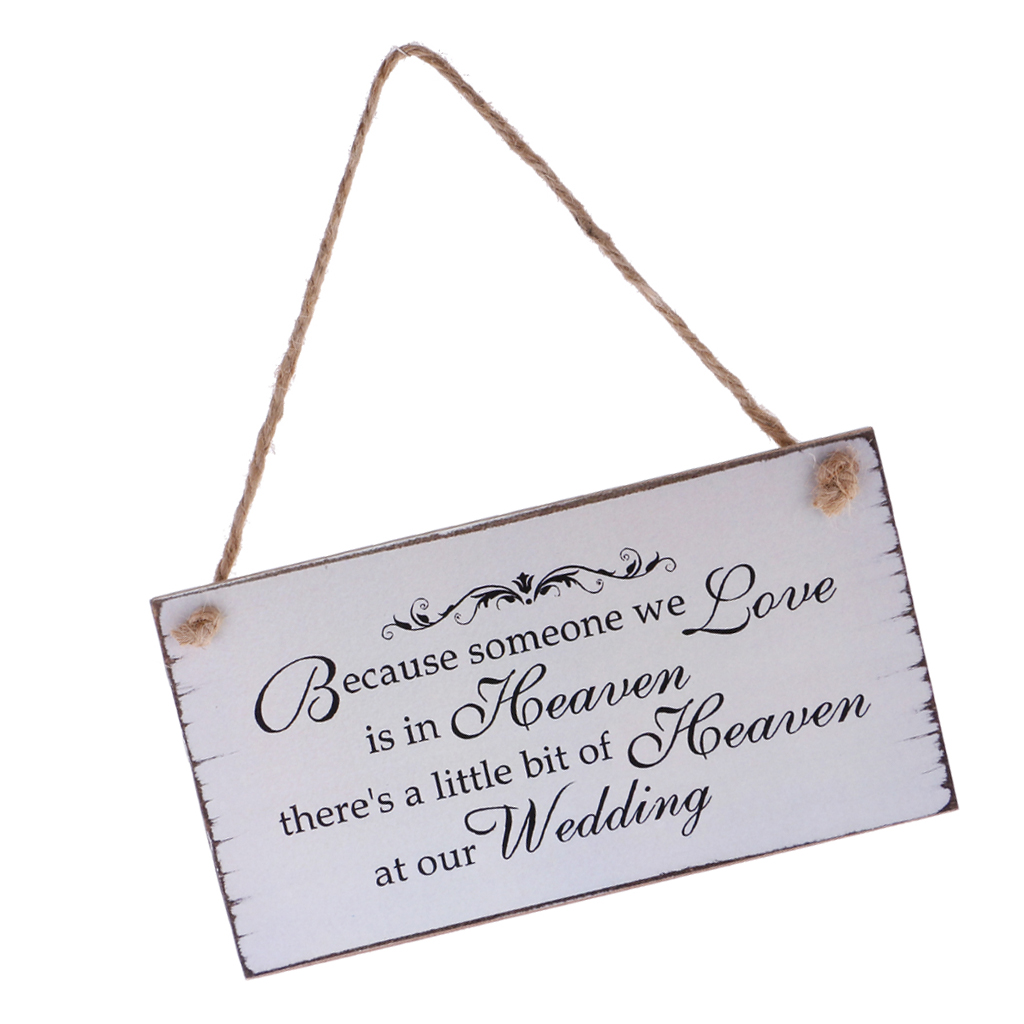 Because Someone We love is in Heaven Memorial Wooden Plaque Shabby Chic Wedding Decor