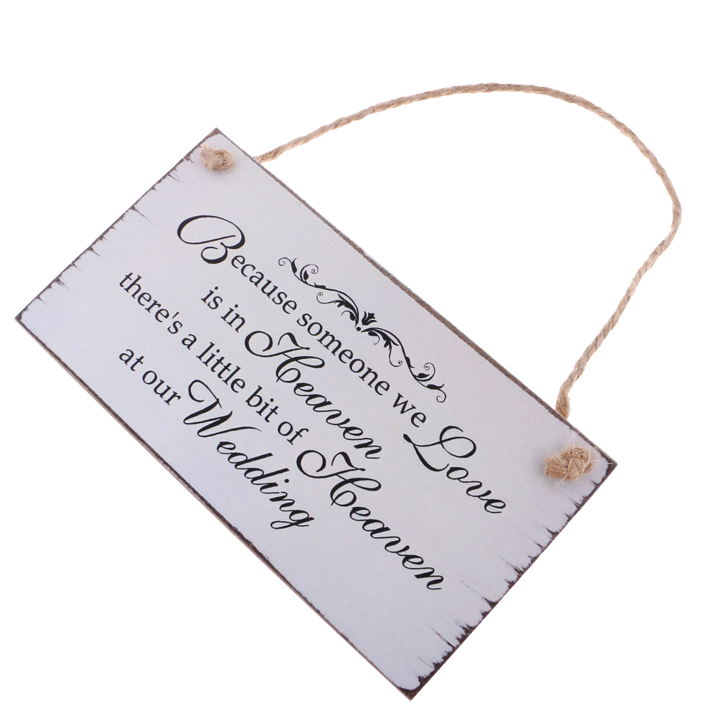 Because Someone We love is in Heaven Memorial Wooden Plaque Shabby Chic Wedding Decor