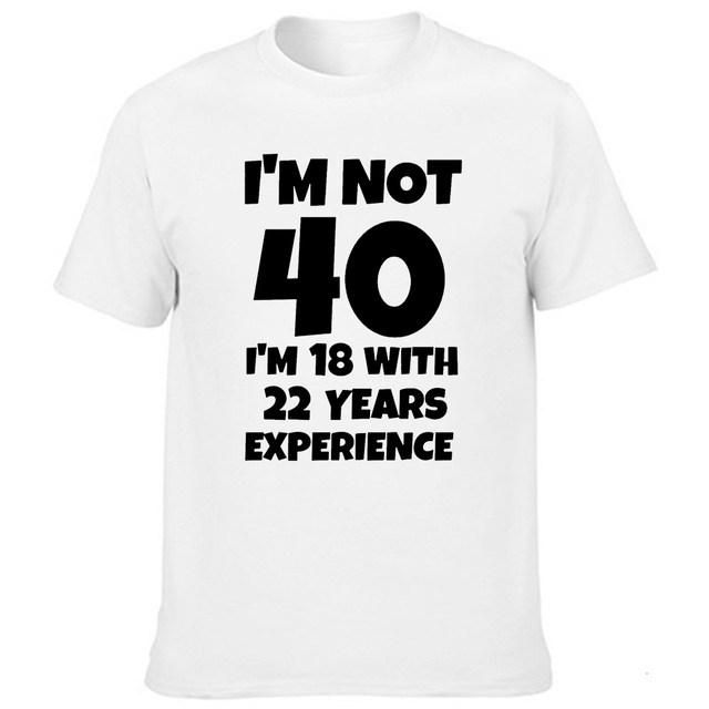 T-shirt Donna non sono 40 sono 18 con 22 anni di esperienza idea compleanno