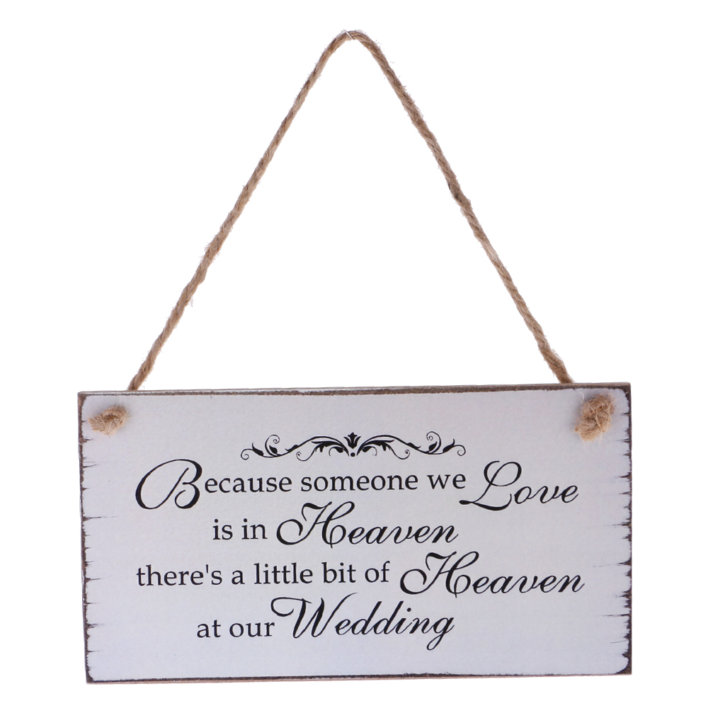 Because Someone We love is in Heaven Memorial Wooden Plaque Shabby Chic Wedding Decor