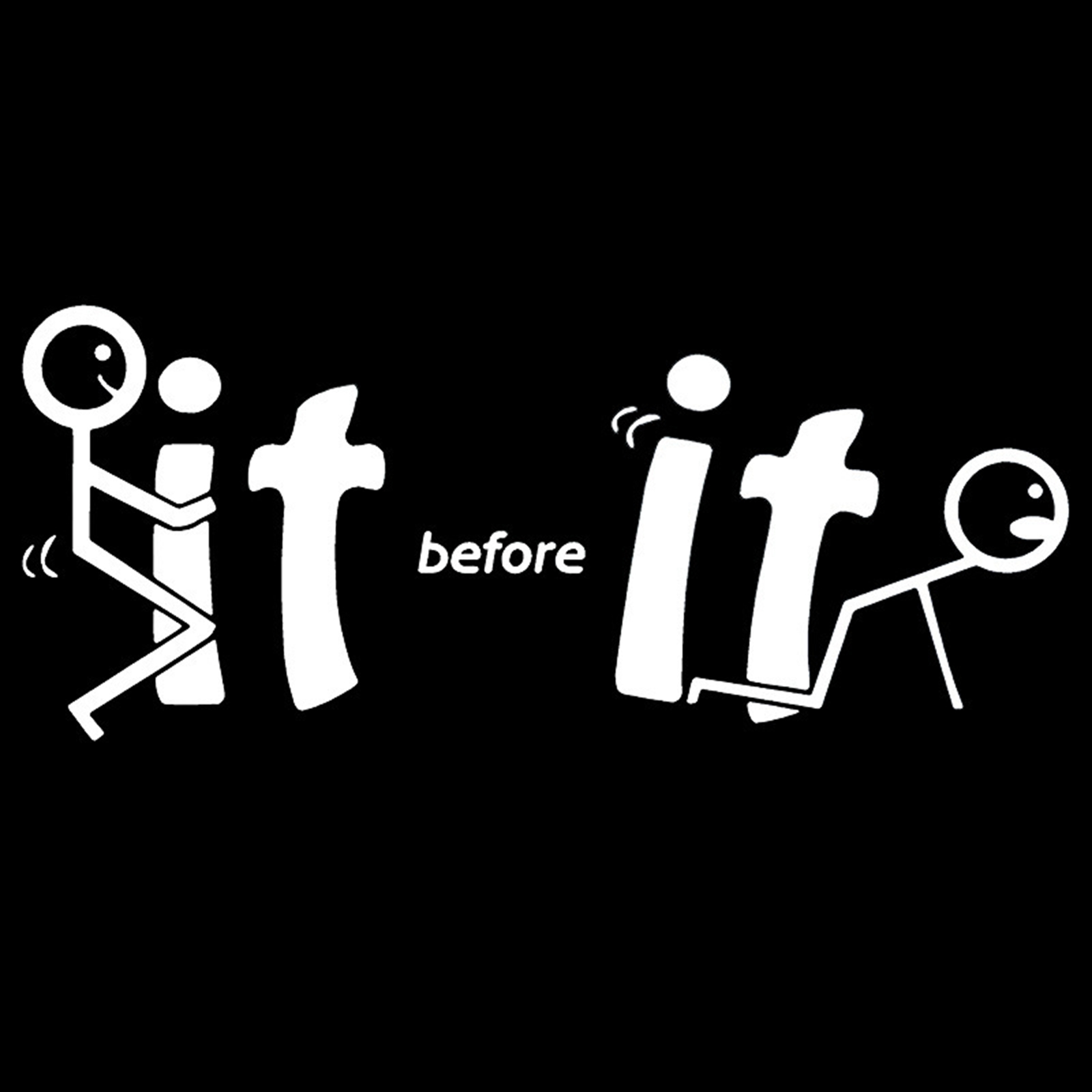 -It before It Fu-cks You Vinyl Decal Window for  Car Truck