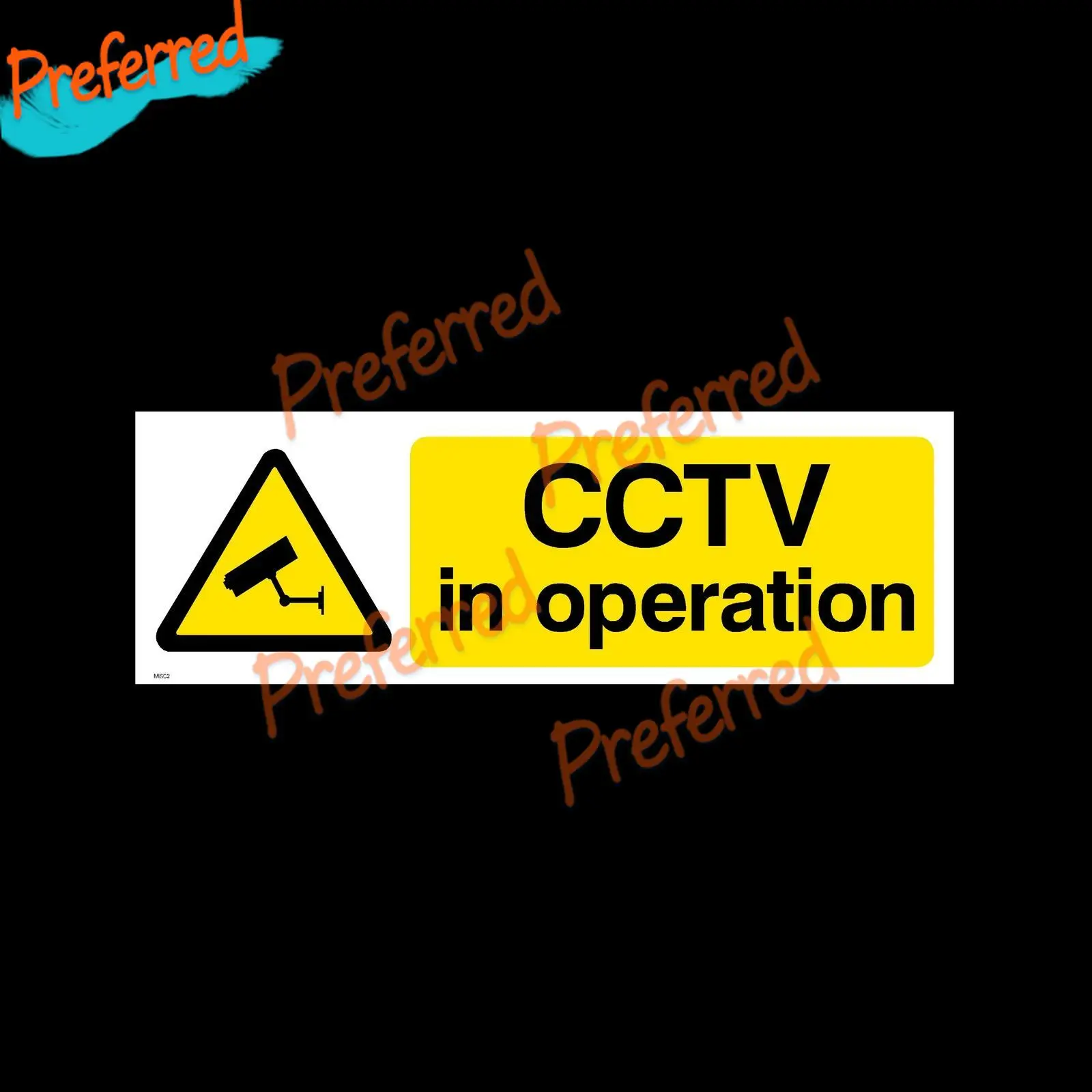 CCTV Window Sticker MISC16 100mm x 150mm Security Camera Sign A6 