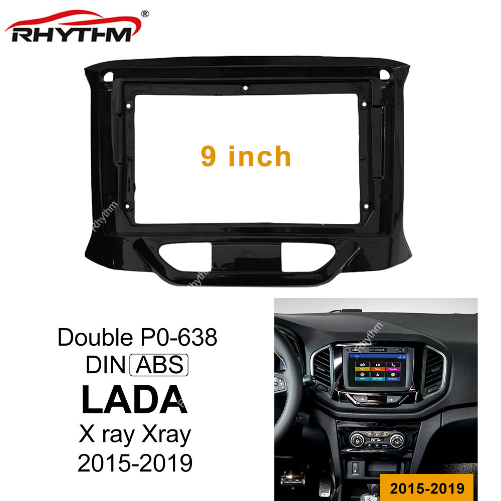 Подходит для 9-дюймовых автомобильных комплектов отделки Fascia для LADA X  ray Xray 2015 16 17 18 2019, приборной панели автомобиля, радио, рамы,  двойной Din, аудио фитинг панели | AliExpress