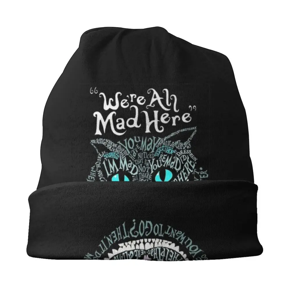 Cheshire Alice Cat We Re All Mad Here Wonderland Cap Skullies Beanies Hats Men Women's Female Winter Warm Bonnet Knitted Hat winter cap for men