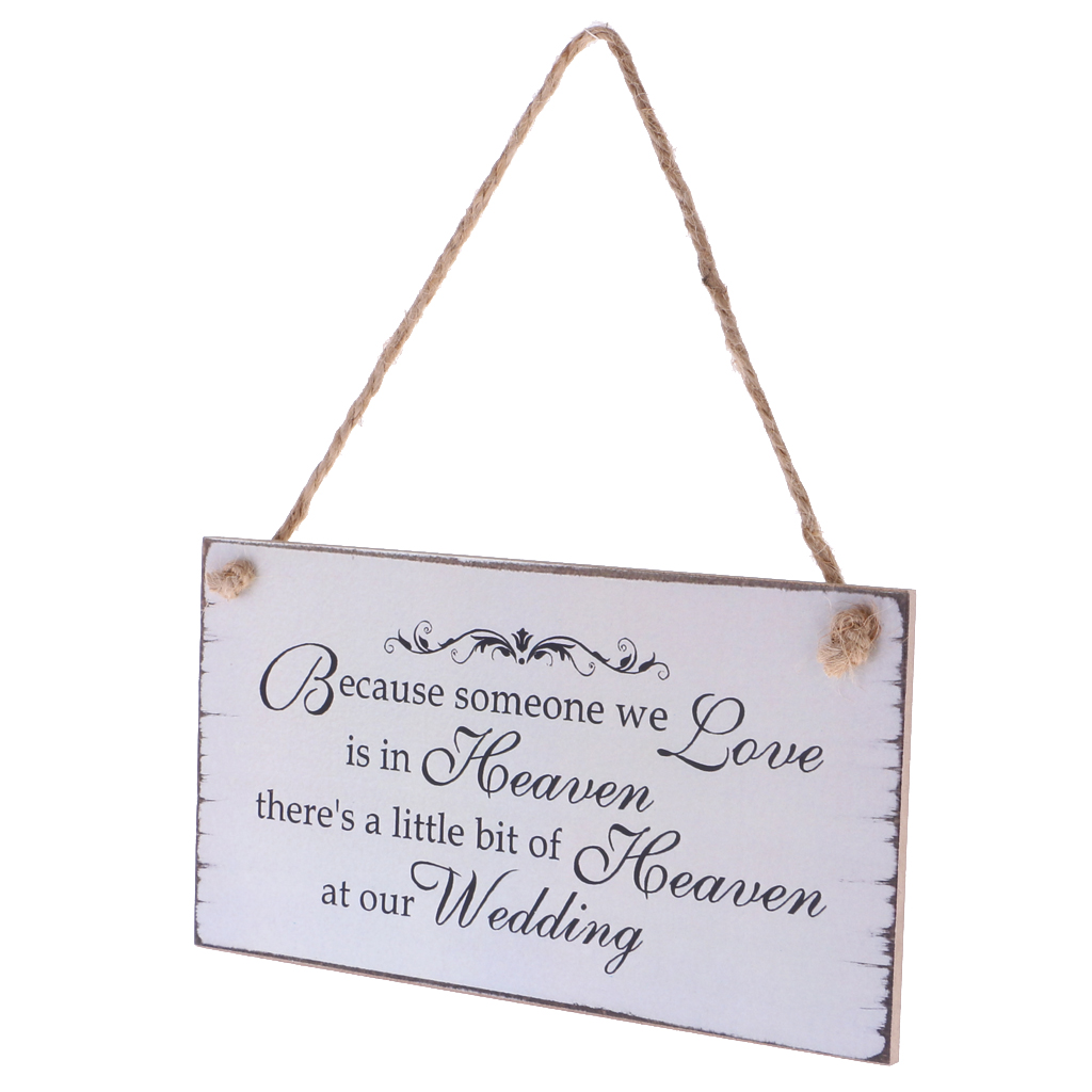 Because Someone We love is in Heaven Memorial Wooden Plaque Shabby Chic Wedding Decor