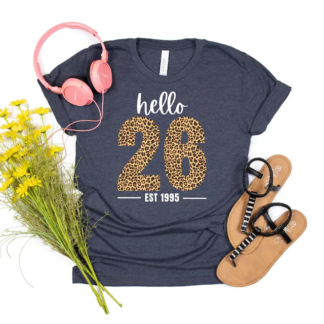 26th birthday shirt 2025 ideas for her