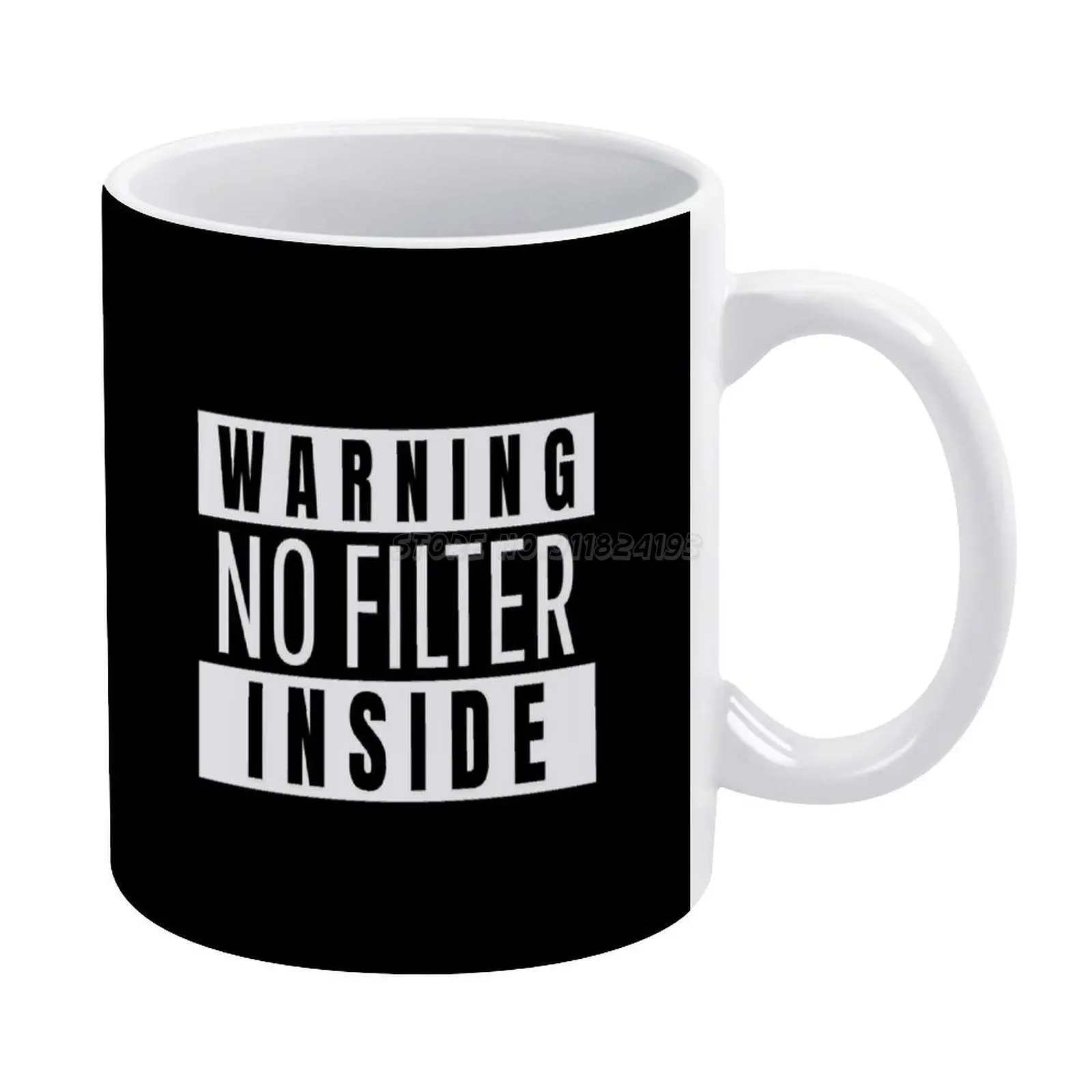 Warning No Filter Inside White Mug Coffee Mugs Girl Gift Tea Milk Cup Mugs  Parental Funny Warning No Filter Inside Message Text - Mugs - AliExpress