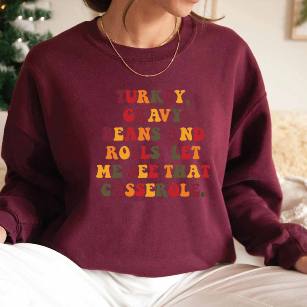 Deixe-me ver que caçarola, Engraçado Thanksgiving Sweatshirts,