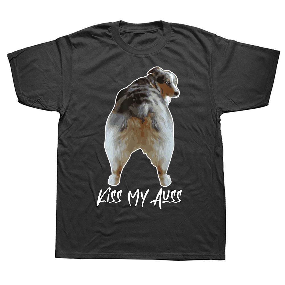 Aussie Shepherd Liebe Hund Australian Shepard Kiss My Auss T Shirts Baumwolle Streetwear Kurzarm Geburtstag Geschenke T-shirt Männer – Detail 2