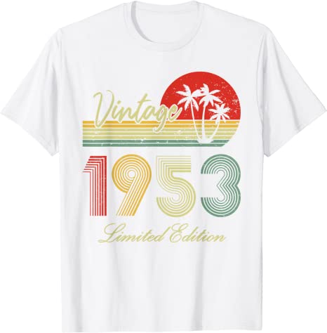 73. Geburtstagsdekorationen für Frauen, Best of 1953, 73. Geburtstag T-Shirt, Geschenke für 73-Jährige, Vintage 1953 Limited Edition Grafik-T-Shirt – Detail 15