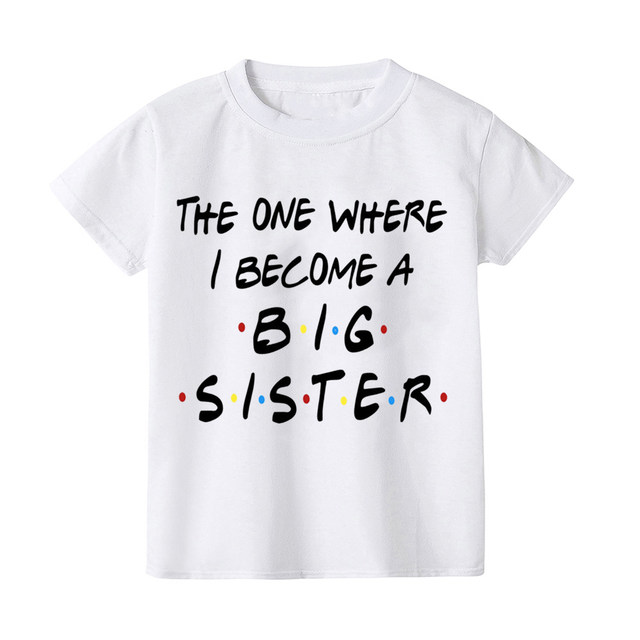 The One Where I diventa una sorella maggiore/Brother Print T-Shirt per  bambini annuncio del bambino maglietta per bambini in gravidanza vestiti  estivi regali - AliExpress