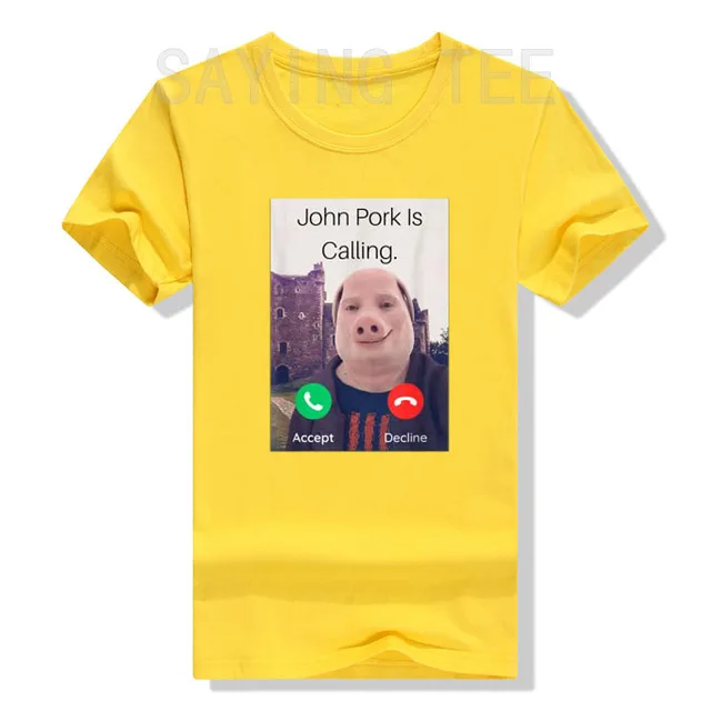 John Pork Is Calling T Shirt 2023 Trend Fans Graphic Tee Tops O