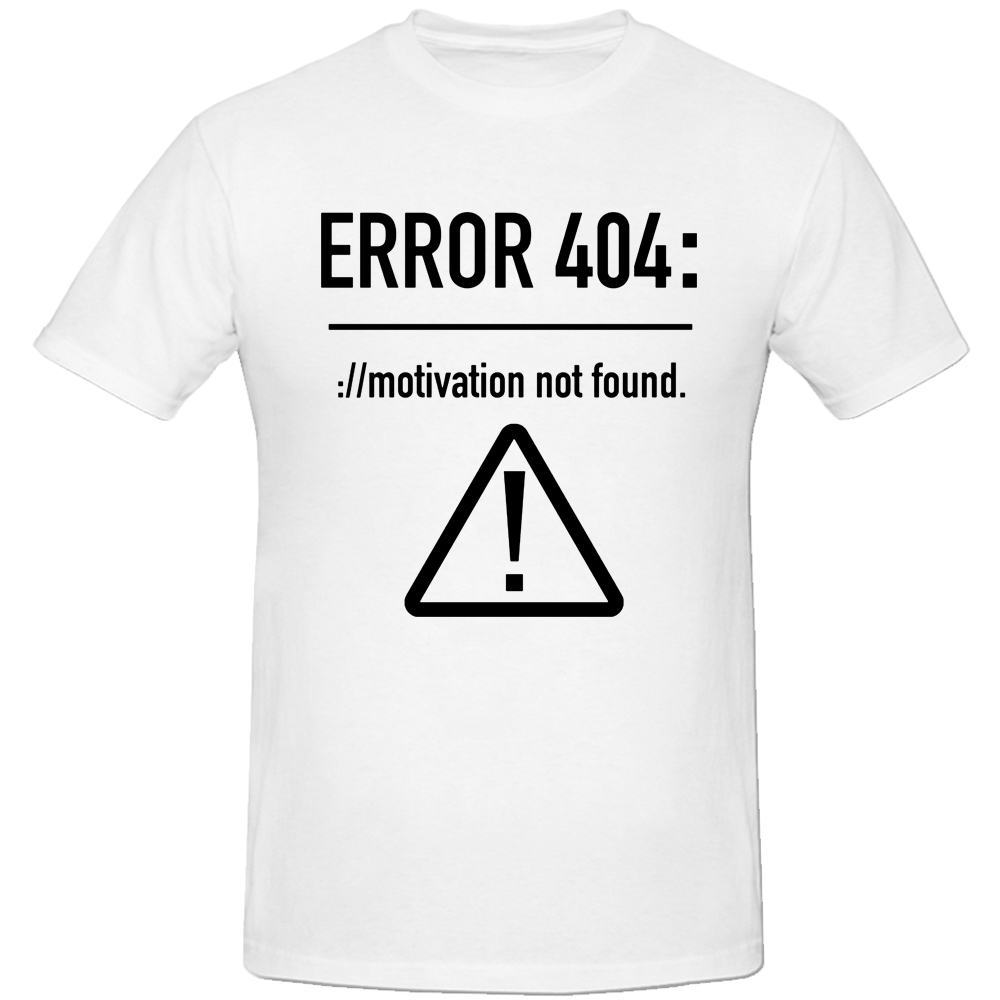 Männer T Shirts Lustige Buchstaben Design Fehler 404 Motivation Nicht Gefunden Baumwolle Sommer Oansatz Kurzarm Top Tees T-shirt EU Größe – Detail 3