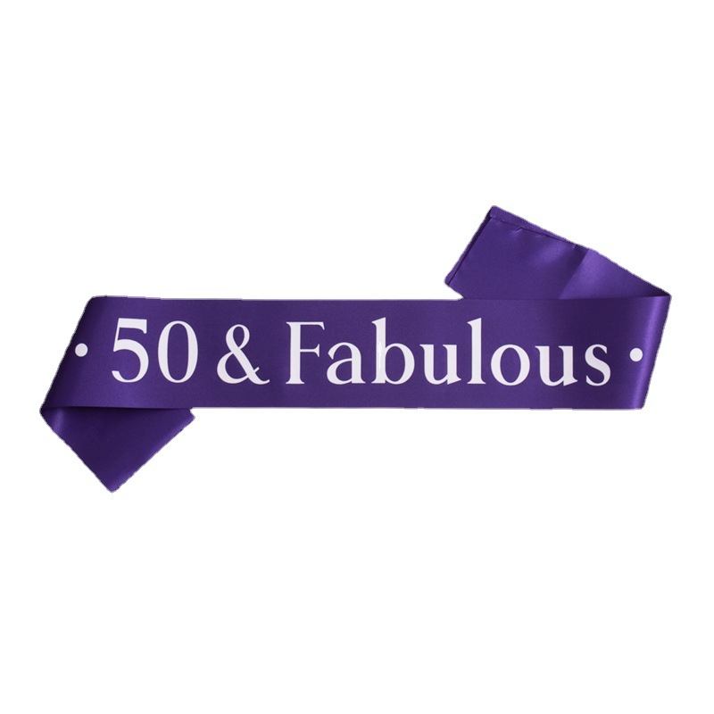 Description Picture 4 of item1Pcs 50 & Fabulous Birthday Sash 50th Years Old Men Women Ribbon Shoulder Strap Happy Birthday Party Decoration Party Favors