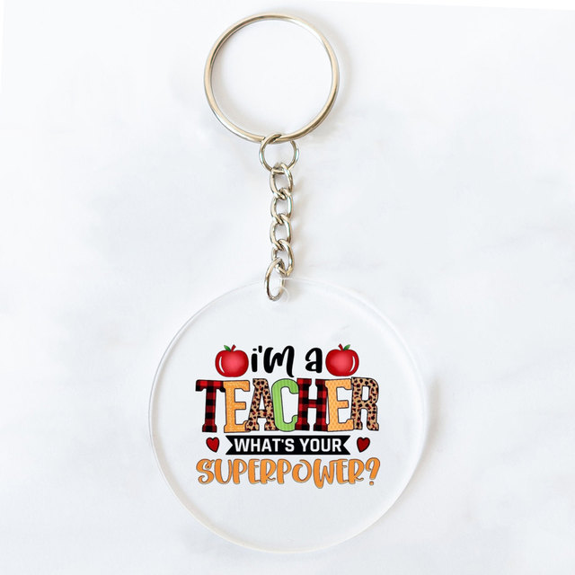 Teacher Love Inspire Printed Key Chains Teacher's Day Gift Keychain Circle  Acrylic Keyring Graduation Thanks Gifts for Teacher