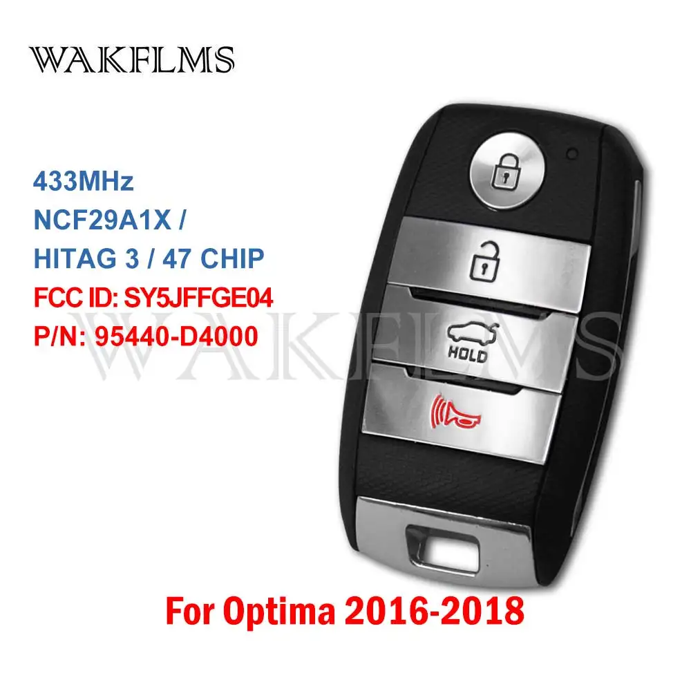 For Kia Optima 2016 2017 2018 Smart Cat Key 433.92MHz FSK NCF29A1X HITAG 3 47 CHIP SY5JFFGE04 95440-D4000