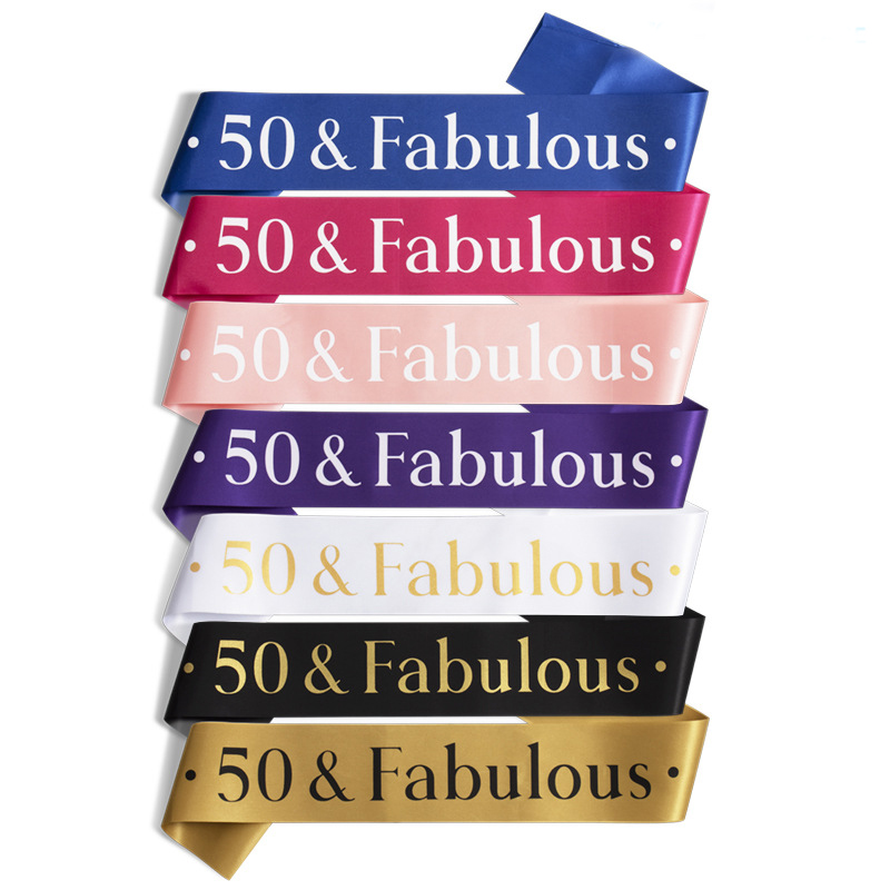 Description Picture 2 of item1Pcs 50 & Fabulous Birthday Sash 50th Years Old Men Women Ribbon Shoulder Strap Happy Birthday Party Decoration Party Favors