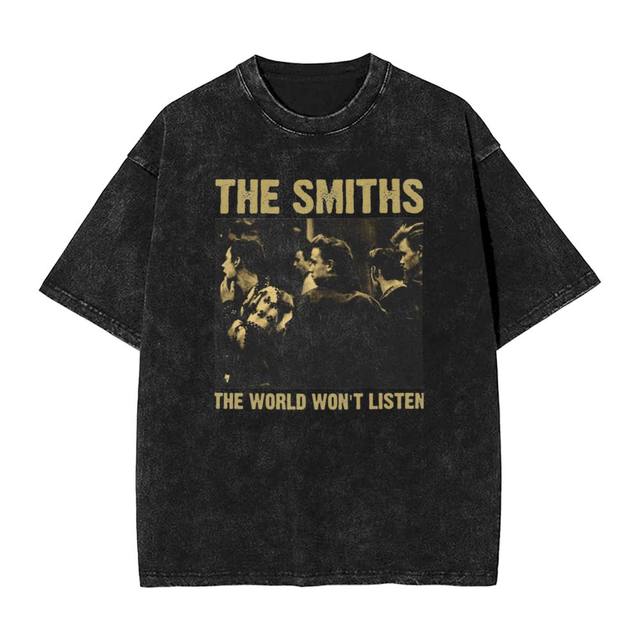 The Smiths World Won't Listen T Shirt Hip Hop Washed