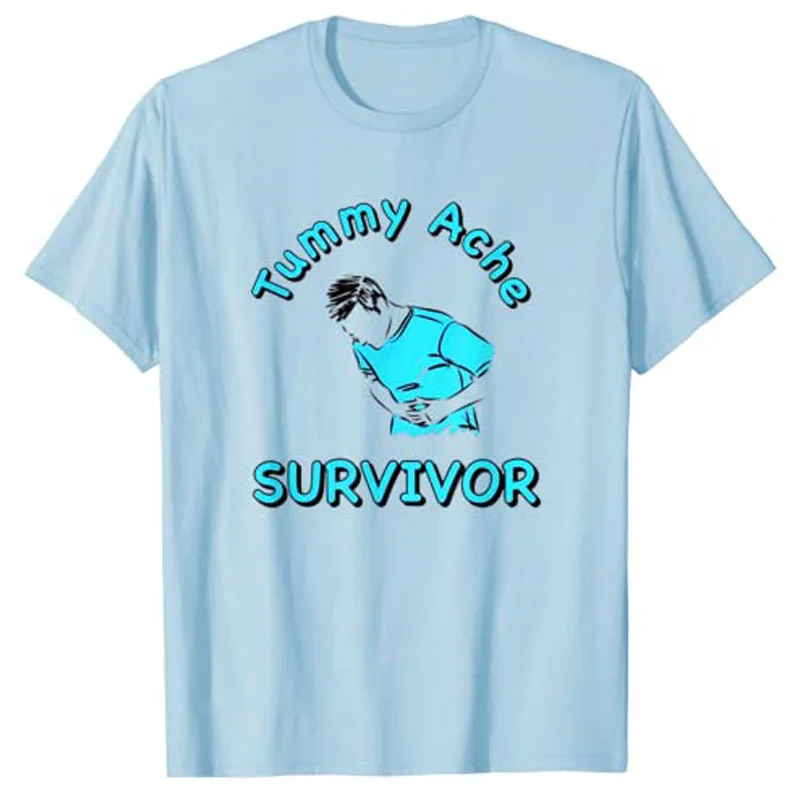Funny Tummy Ache Survivor Quote Valentines Day for Men Women T-Shirt Aesthetic Clothes Graphic Tee Tops Gifts graphic tees women