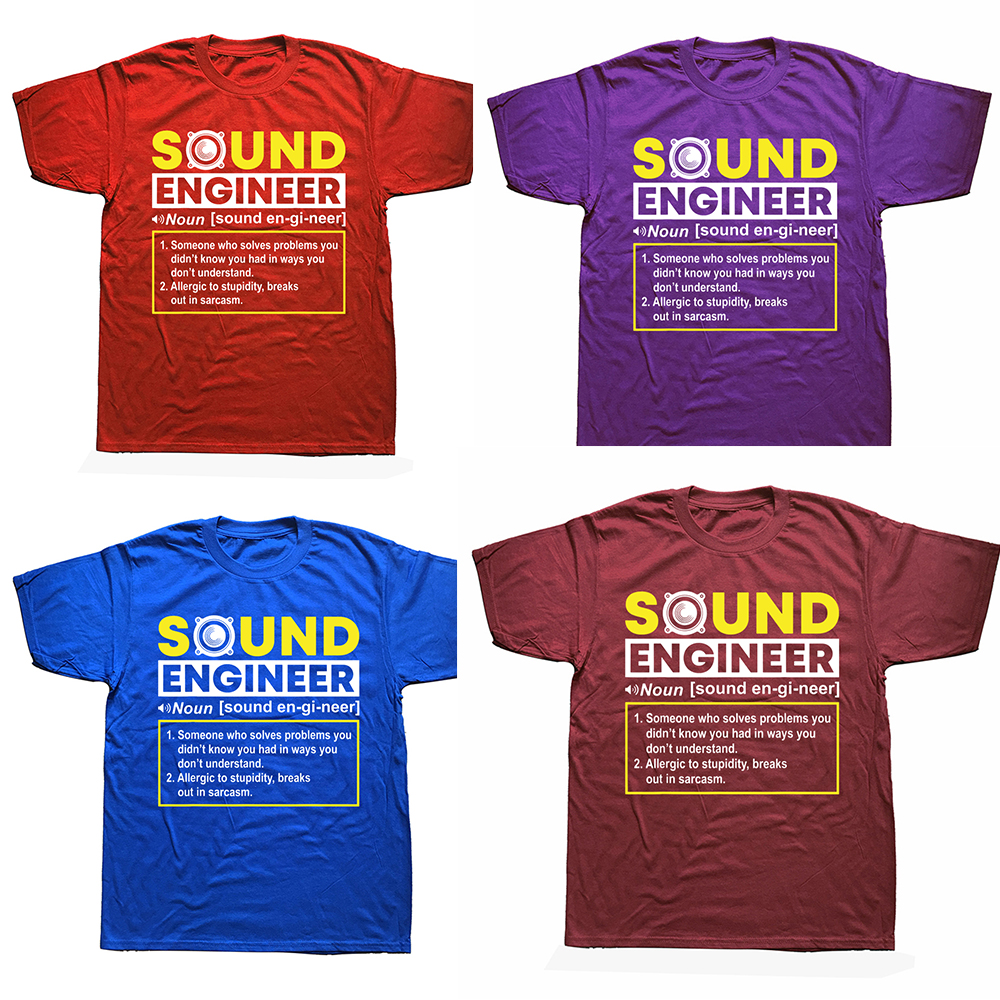Lustige Sound Ingenieur Noun Für Audio Ingenieur T Shirts Baumwolle Grafik Streetwear Kurzarm Geburtstag Geschenke Sommer Stil T-shirt – Detail 3