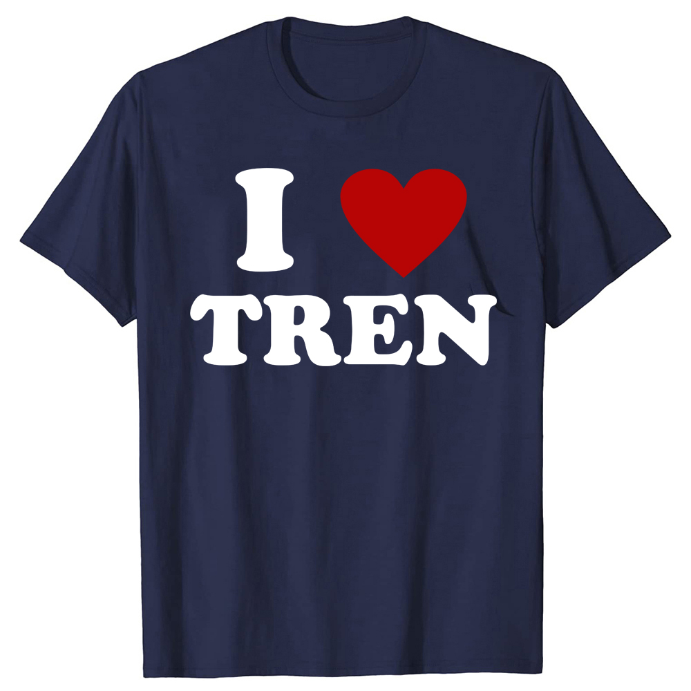Lustiges Workout-Zitat „I Love Tren I Heart Tren“ Bodybuilder-T-Shirt, Grafik-T-Shirt, kurzärmelig, Geschenke für beste Freunde – Detail 3