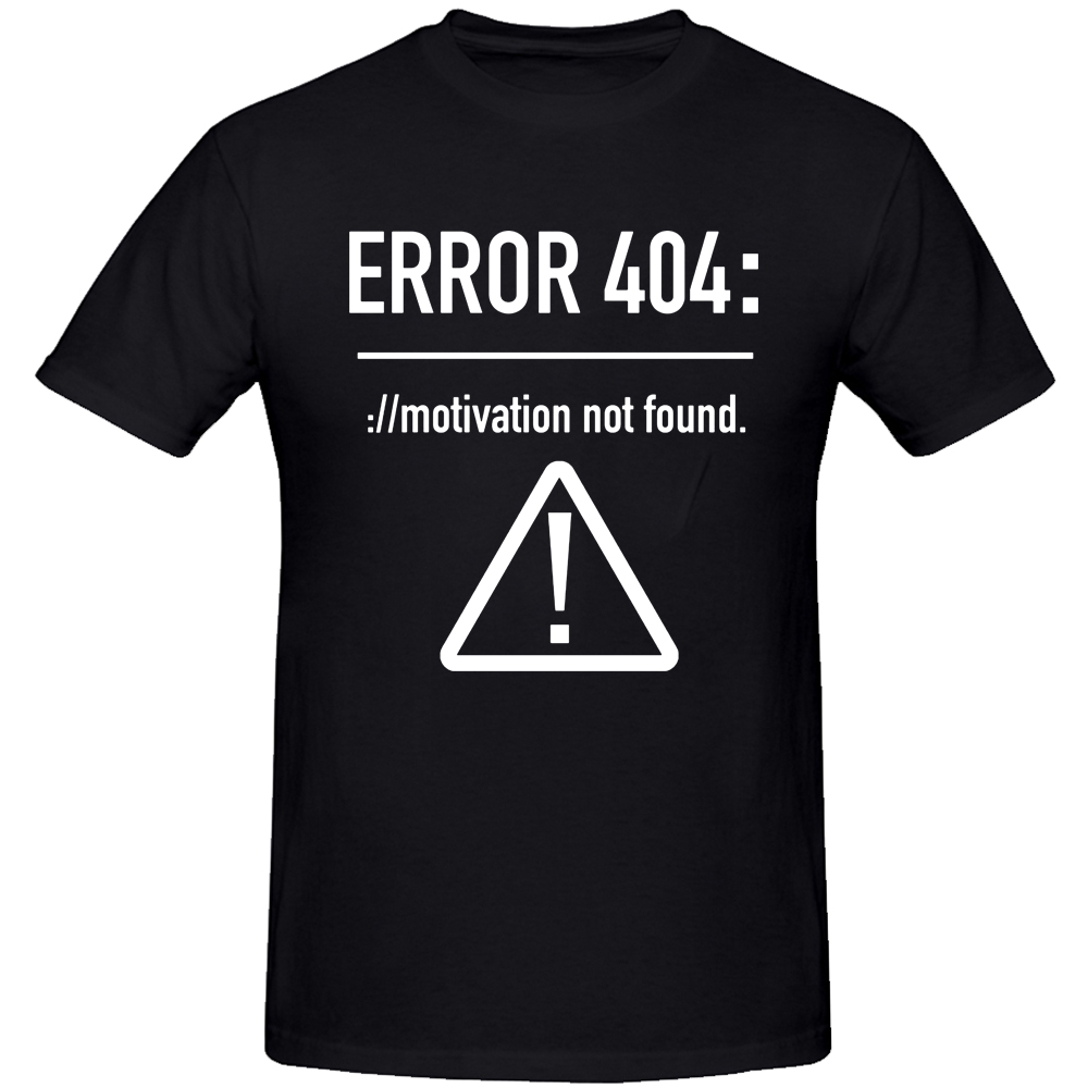 Männer T Shirts Lustige Buchstaben Design Fehler 404 Motivation Nicht Gefunden Baumwolle Sommer Oansatz Kurzarm Top Tees T-shirt EU Größe – Detail 2