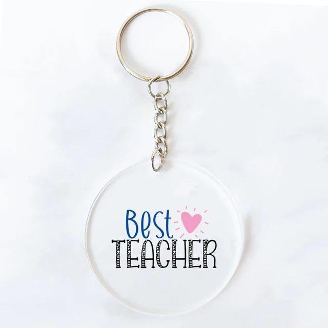 Teacher Love Inspire Printed Key Chains Teacher's Day Gift Keychain Circle  Acrylic Keyring Graduation Thanks Gifts for Teacher