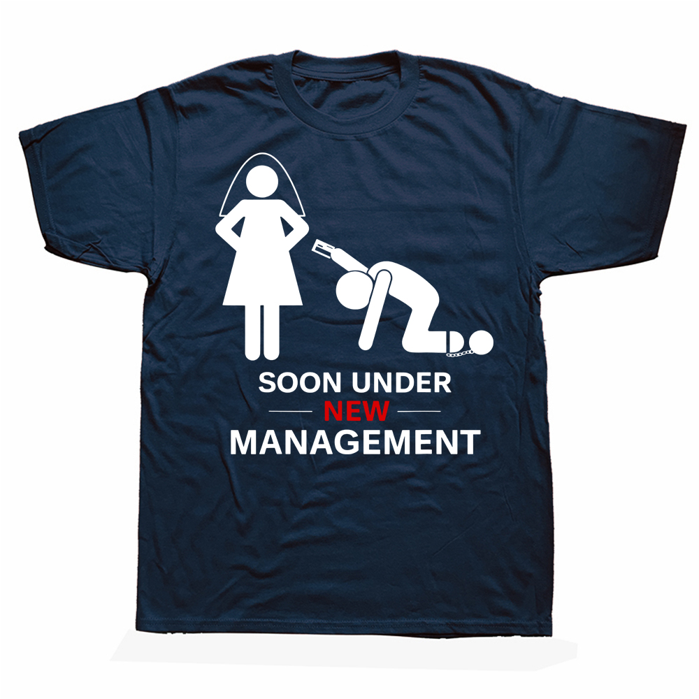 Neuheit Unter Neue Management T Shirts Grafik Baumwolle Streetwear Kurzarm Geburtstag Geschenke Bräutigam Bachelor Party T-shirt Männer – Detail 2