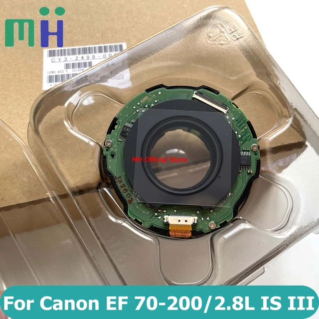 NEW For Canon EF 70-200mm F2.8 L IS III USM Image Stabilizer Anti Shake  Anti-shake Stabilization CY3-2499 EF 70-200 2.8 III