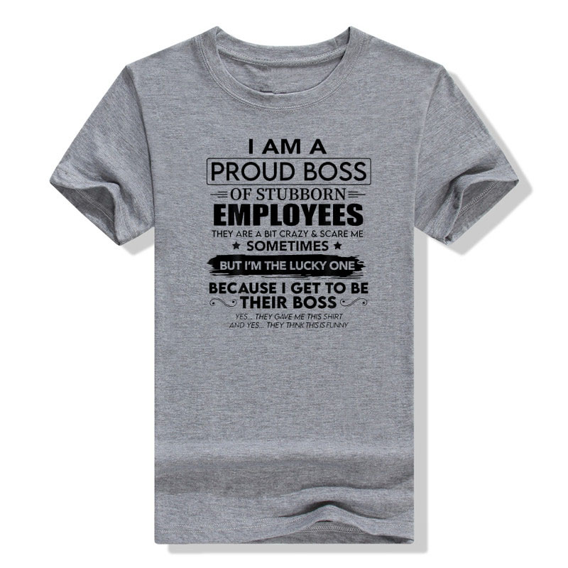 ICH Bin EIN Stolz Chef von Hartnäckige Mitarbeiter Sie Sind Bit Crazy T-Shirt Sarkasmus Sprüche Zitat Graphic Tee Männer Kleidung mann Geschenk – Detail 13