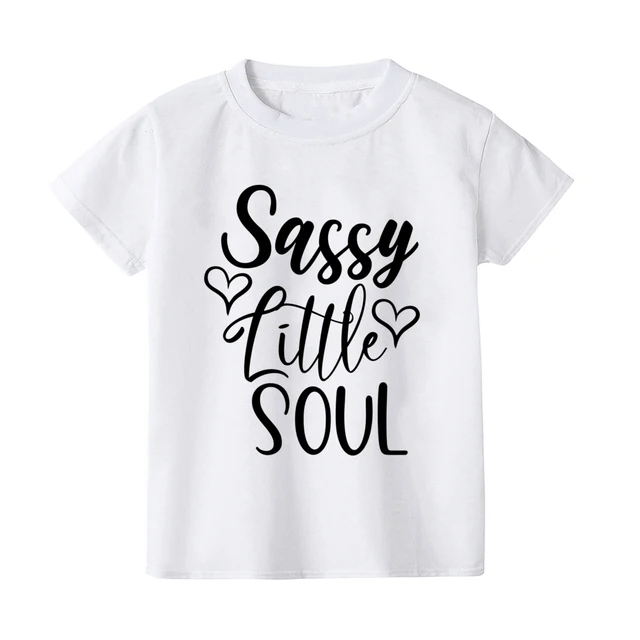 Funny Baby Shower T Shirt, Cool Kids Tshirt, Sassy Little Soul T