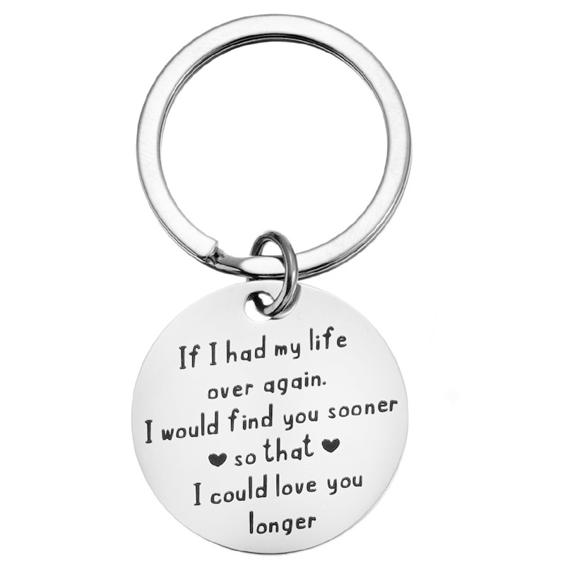 Wenn ICH hatte mein leben über wieder würde ICH finden sie früher so dass ICH liebe sie länger Keychain geschenk für Soulmate Liebhaber Paar – Detail 1