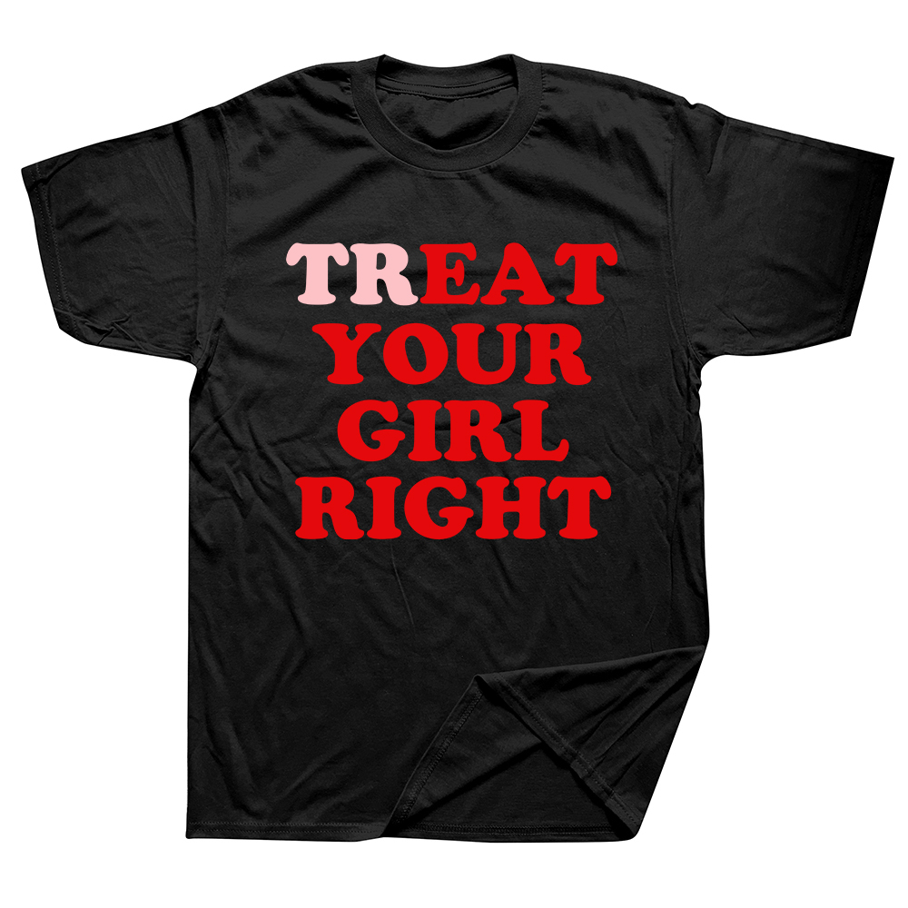 Behandeln Sie „Eat Your Girl Right“, lustiges Zitat für Erwachsene, Witz, T-Shirts, Sommer, Baumwolle, Streetwear, kurzärmelig, Geburtstagsgeschenke, T-Shirt für Männer – Detail 2