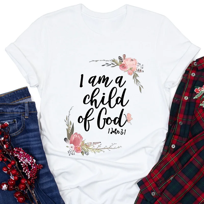 I Am A Child of God Letter Print T Shirt Women Short Sleeve O Neck Loose Tshirt Summer Women Tee Shirt Tops Camisetas Mujer