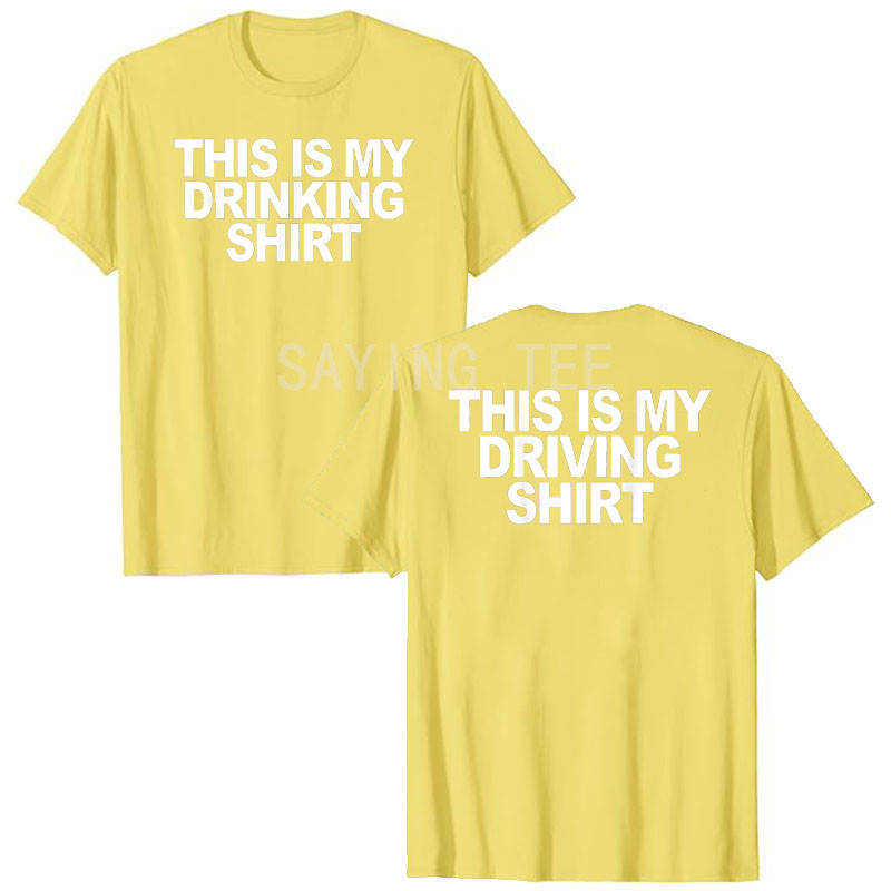 Dies ist mein Trink hemd und Fahr hemden lustige Zitate T-Shirt Buchstaben gedruckt Sprüche Grafik T-Shirts Kurzarm Blusen – Detail 4