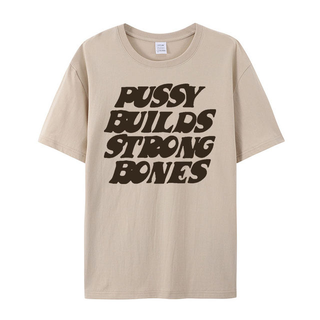 Vintage Pu**y Builds Strong Bones La purchases Ropa Rinestone Shirt Y2k