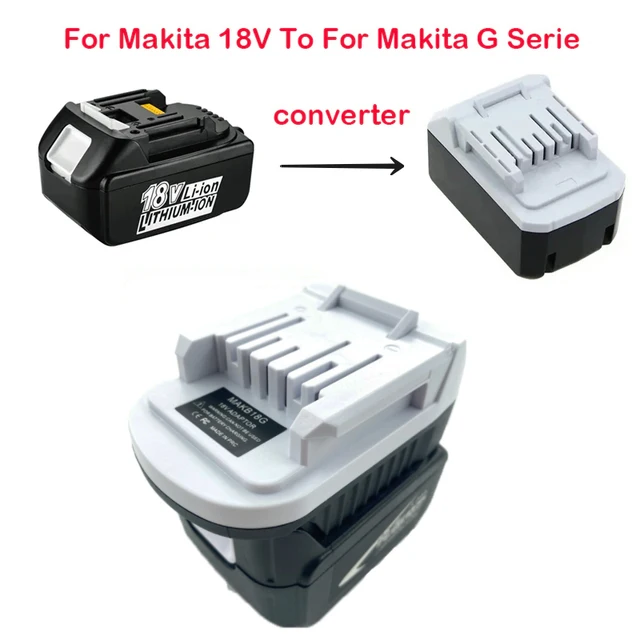 Battery Adapter for Makita 18V Li-ion Battery To Replace for Makita G  series battery BL1813G BL1815G BL1811G Lithium Battery - AliExpress