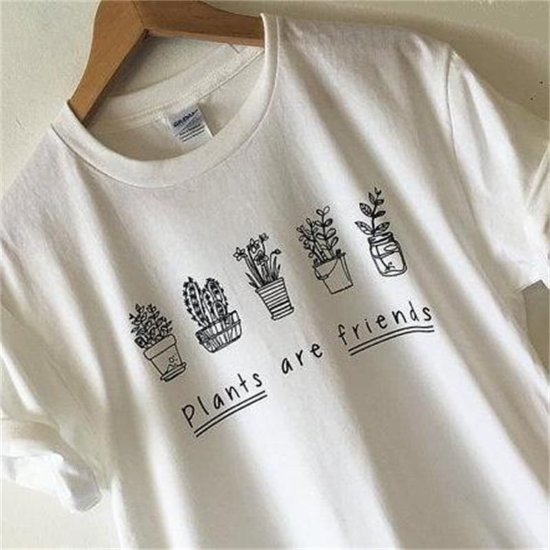 Plants Are Friends Tee Blouses Woman T 