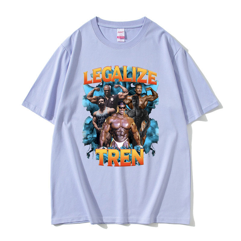 Ronnie Coleman Gym Merch - Legalize Tren T Shirt 100% Cotton