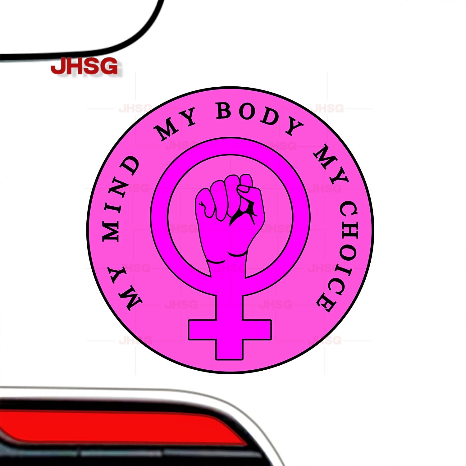 Женские наклейки на бампер-My Mind My Body My Choice, виниловые наклейки  для девушек, играющих в честную игру, Женская гордость +, лучше, чем магниты