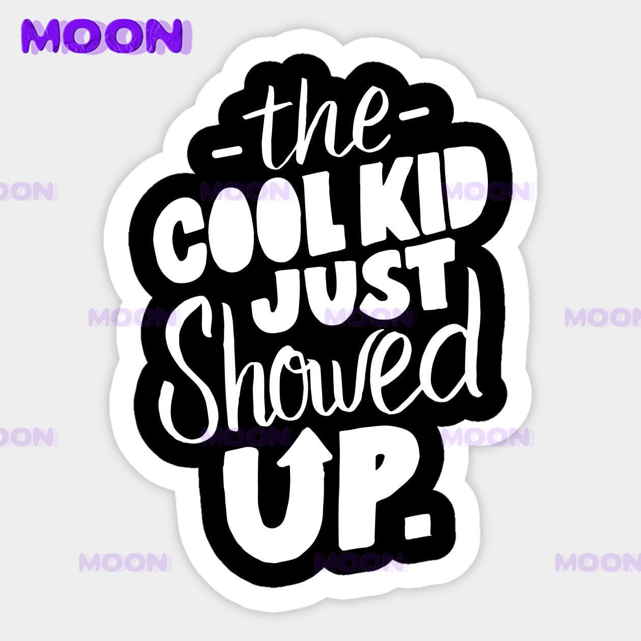 Наклейка с надписью The Cool Kid Just show Up, наклейка подходит для  автомобилей, окон, ноутбуков, грузовиков | AliExpress