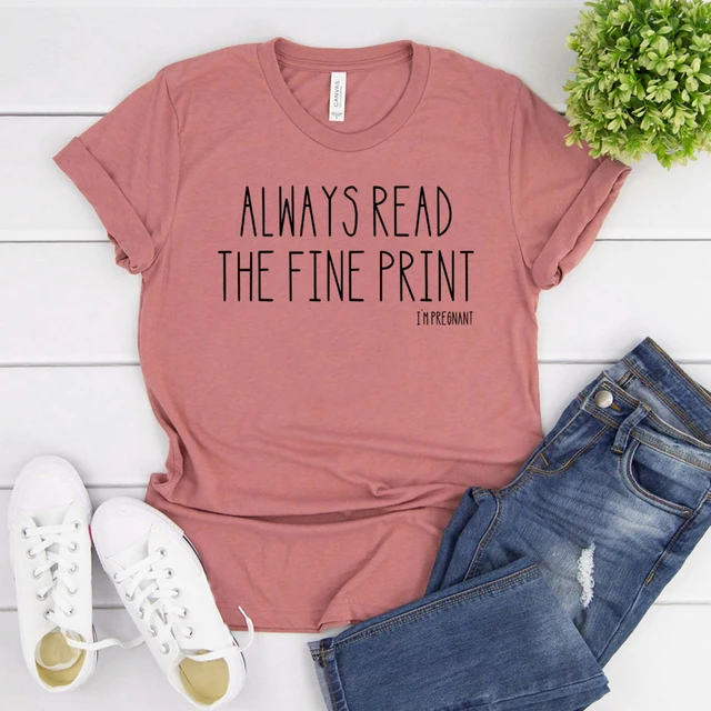 Read the Fine Print I'm Pregnant Soft Unisex T-shirt | Pregnancy  Announcement Funny Encrypted Having a Baby Tee