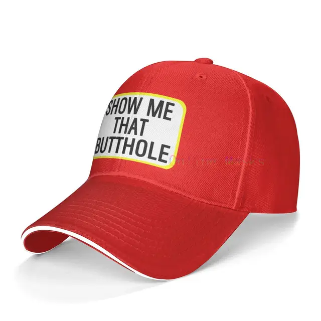 Show Me That Hat Funny Adult Humor Sacratic Gift Baseball Cap Men Women  Washable Cotton Trucker Cap Dad Hat