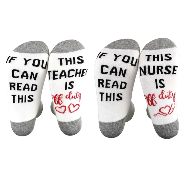 Unisex Novelty Funny Word Letter Crew Socks If You Can Read This Nurse  Teacher Is Off Duty Printed Casual Cotton Hosiery